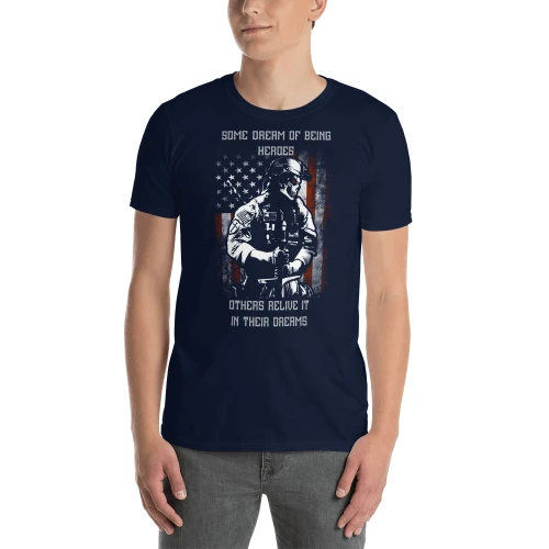 Some Dream of Being Heroes Short-Sleeve Unisex T-Shirt