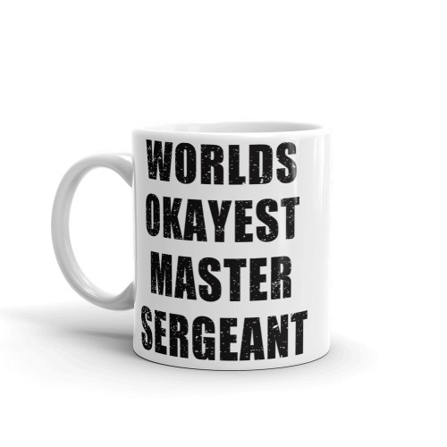 Worlds Okayest MSG Mug