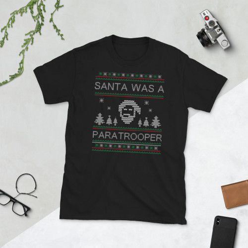 Santa was a Paratrooper (Fake Christmas Ugly Sweater design) Short-Sleeve Unisex T-Shirt