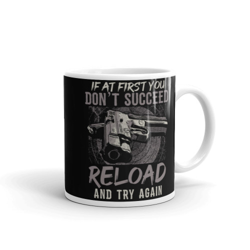Reload and Try Again Mug