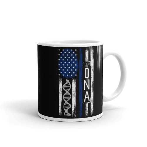 It's In My DNA (Police Blue Line) Mug