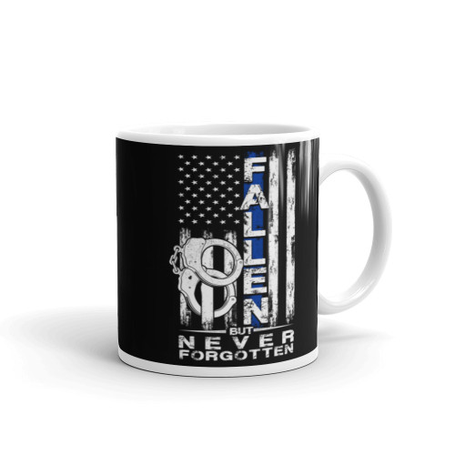Fallen but Never Forgotten (Police Blue Line) Mug