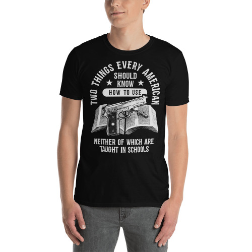 Two Things Every American Should Know How to Use Short-Sleeve Unisex T-Shirt