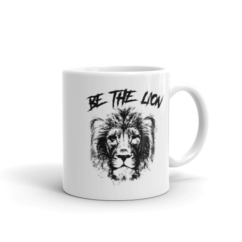 Be the Lion White glossy mug