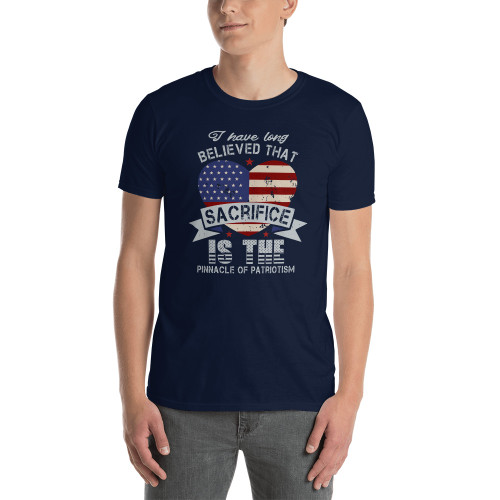 Sacrifice in the Pinnacle of Patriotism Short-Sleeve Unisex T-Shirt