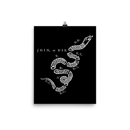 Join or Die Poster