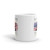We Stand / We Kneel White glossy mug