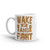 Wake Up and Fight White glossy mug