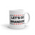 Let's Go Brandon White glossy mug