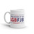 Proud Member of the LGBFJB Community (Option 2) White glossy mug