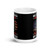 I'd Rather Die Standing White glossy mug (Option 3)