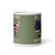 All Gave Some, Some Gave All White glossy mug (Option 14)