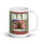 The Best Kind of Dad Raises a Veteran White glossy mug