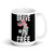 Brave and Free White glossy mug