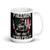 I Paid for it (Freedom) White glossy mug (Option 2)