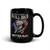 What Doesn't Kill Me Better Run Black Glossy Mug
