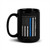 Honor Serve Protect (Blue Line) Black Glossy Mug