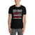 Gun Bans Don't Disarm Criminals Short-Sleeve Unisex T-Shirt
