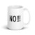 NO!!! Mug