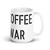 MAKE COFFEE NOT WAR Mug