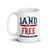 Land of the Free Because of the Brave Design Mug