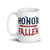 Honor and Remember Our Fallen Mug