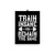 Train Insane or Remain the Same Poster