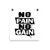 No Pain No Gain Poster