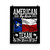 American By Birth Texan By The Grace Of God Poster