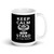 Keep Calm and Stand in the Door Mug