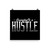Everyday is a Hustle Poster