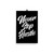 Never Stop Hustle Poster
