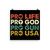 Pro Life/God/Gun/USA Poster