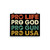 Pro Life/God/Gun/USA Poster