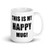 This is my Happy Mug