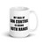 My Idea of Gun Control Mug