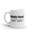 Nobody Panic! I Got This! Mug