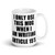 I Only Use This Mug... (Article 15) Mug