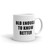 Old Enough to Know Better Mug