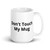 Don't Touch My Mug