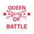 Queen of Battle Bubble-free stickers