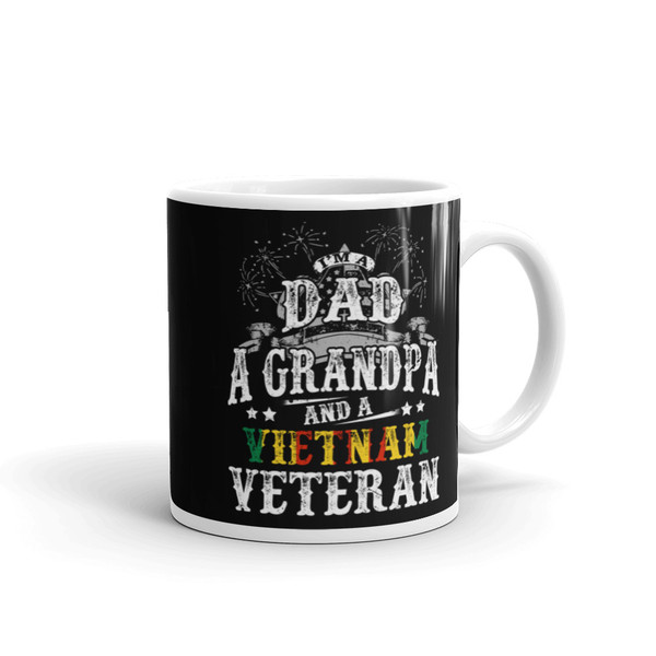 I'm a Dad, a Grandpa, and a Vietnam Veteran White glossy mug