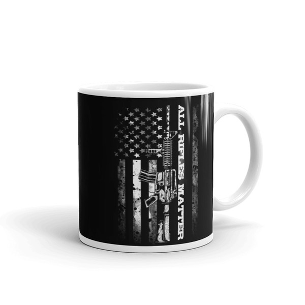 All Rifles Matter White glossy mug