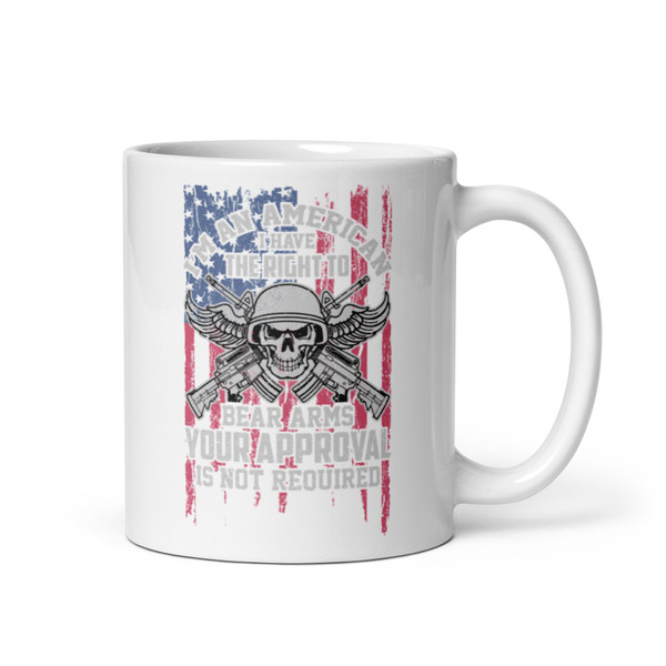 I'm an American (Right to Bear Arms) (Option 2) White glossy mug