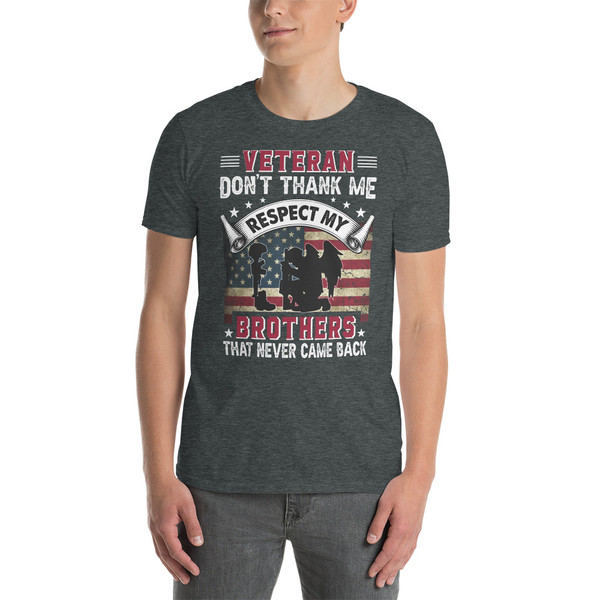 Veteran (Don't Thank Me) Short-Sleeve Unisex T-Shirt (Option Two)
