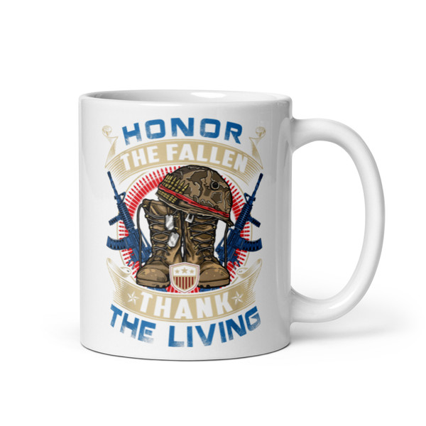 Honor the Fallen Thank the Living (Option 3) White glossy mug