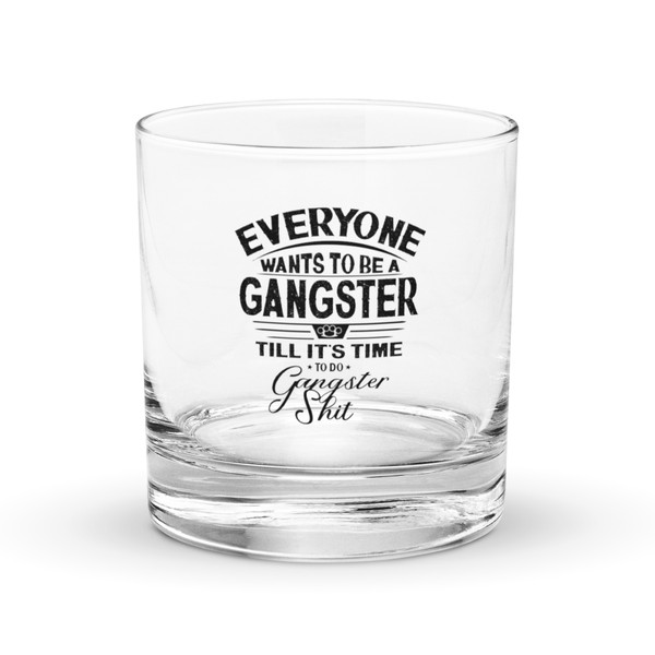 Gangster Rocks glass