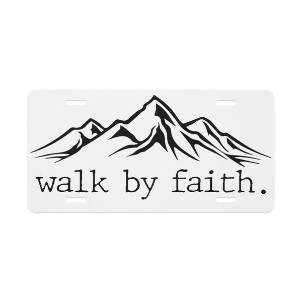 Walk By Faith Vanity license plate