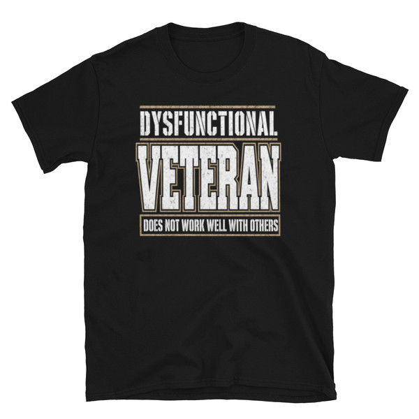 Dysfunctional Veteran (Others) Short-Sleeve Unisex T-Shirt