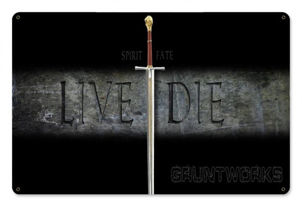Live/Die Metal Wall Sign (18X12)